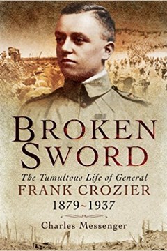 Ep. 32 – Brigadier General Frank Crozier – Charles Messenger