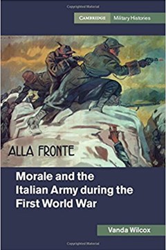 Ep. 91 – The morale of the Italian army in WW1 – Dr Vanda Wilcox