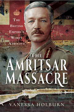 Ep. 149 – The Amritsar Massacre – Vanessa Holburn