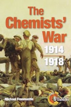 Ep. 173 – The Chemists’ War 1914-18 – Dr Michael Freemantle