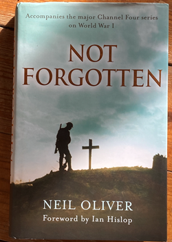 Not Forgotten by Neil Oliver