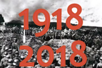 CENTENARY CONFERENCE: 'The End of War and the Reshaping of a Century' : 6 September 1918