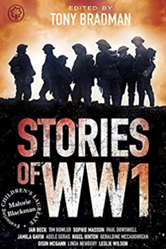 Tony Bradman's Stories of WW1