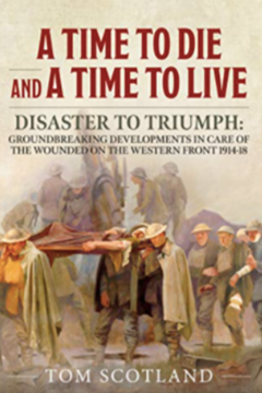 A Time to Die and a Time to Live by Tom Scotland