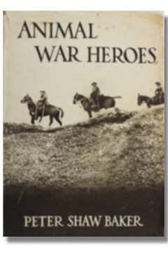 Animal War Heroes (1933) by Peter Shaw Baker