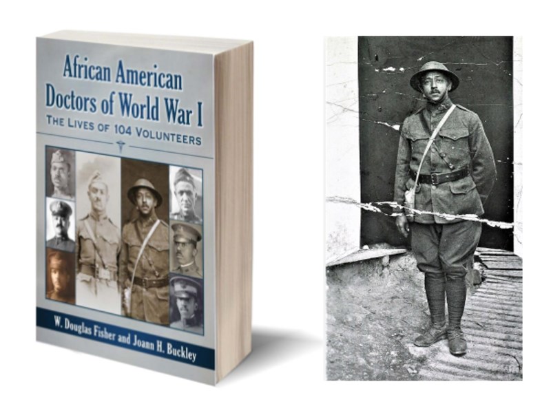 African American Doctors of World War I and a photograph of Lt. Urbane F. Bass who graduated from Leonard Medical School at Shaw University