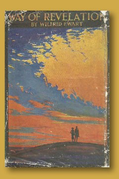 Way of Revelation (1921) by Wilfred Ewart