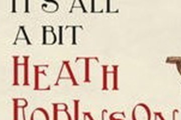'It's All A Bit Heath Robinson: Re-inventing The First World War' a talk by Lucinda Gosling