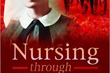 'Nursing through shot and shell' by Viv Newman.