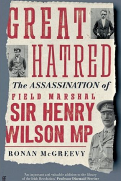 Ep. 276 – The Assassination of Sir Henry Wilson – Ronan McGreevy