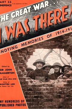 ‘I Was There!’ – The Great War in Their Own Words