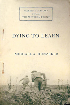 Ep.297 – Organisational learning on the Western Front – Dr Mike Hunzeker