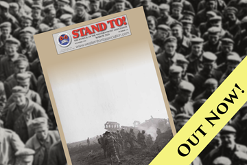 Stand To! March 2024 Number: 133 Editor's Introduction and contents