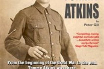 "Meet Tommy Atkins" a One-Man Play by Peter Gill