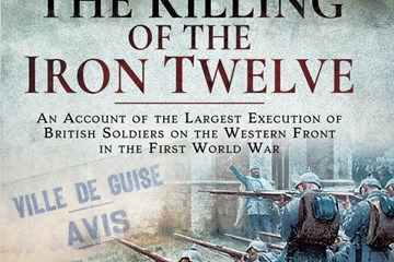 "The Killing of the Iron Twelve 25th February 1915" a talk by Hedley Malloch