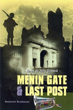 Menin Gate and Last Post by Dominiek Dendooven