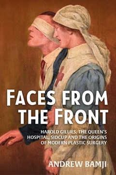 Ep. 37 – Dr Harold Gillies and plastic surgery during WW1 – Dr Andrew Bamji