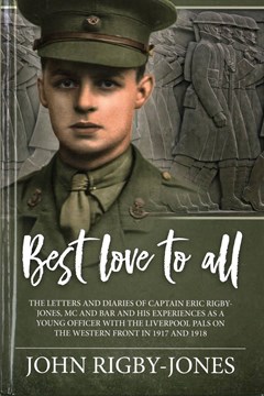 Ep. 36 – A subaltern on the Western Front – John Rigby-Jones