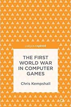 Ep. 126 – The First World War in Computer Games – Dr Chris Kempshall