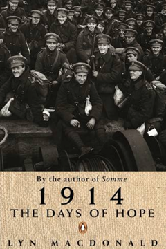 1914 Days of Hope by Lyn Macdonald