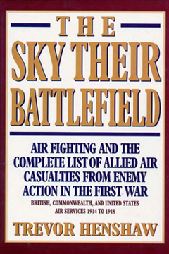 The Sky Their Battlefield by Trevor Henshaw (reviewed by Peter Hart)