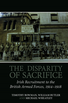Ep. 178 – Irish Recruitment in World War One – Dr Tim Bowman, Dr Michael Wheatley & Dr William Butler