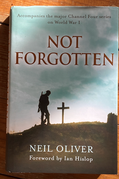 Not Forgotten by Neil Oliver