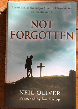 Not Forgotten by Neil Oliver