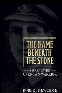 The Name Beneath the Stone by Robert Newcome