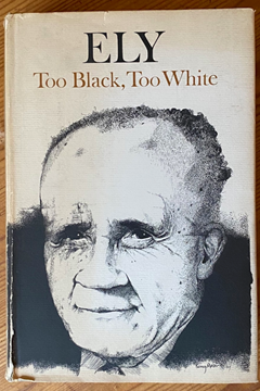 'Too Black, Too White' by Ely Green
