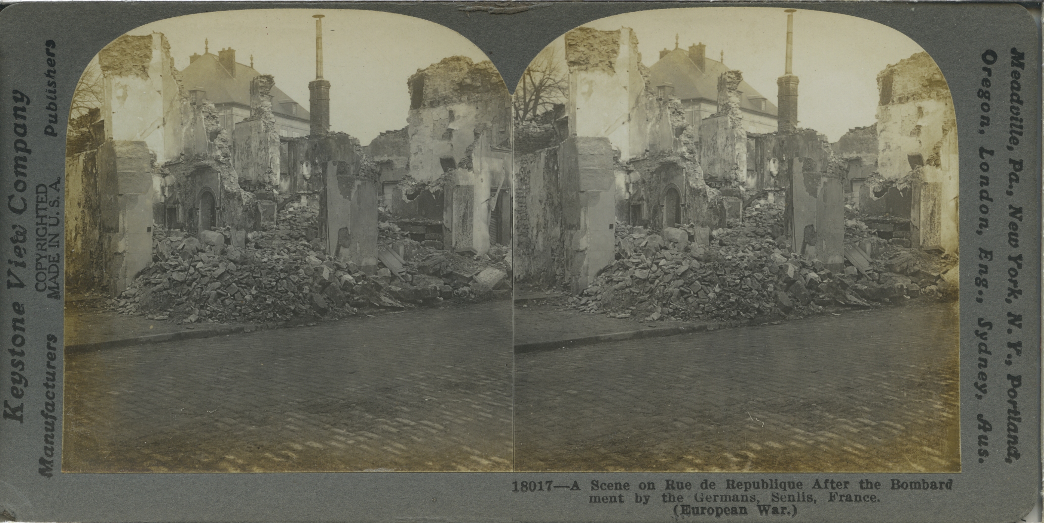A Scene on Rue de Republique after the Bombardment by the Germans, Senlis, France
