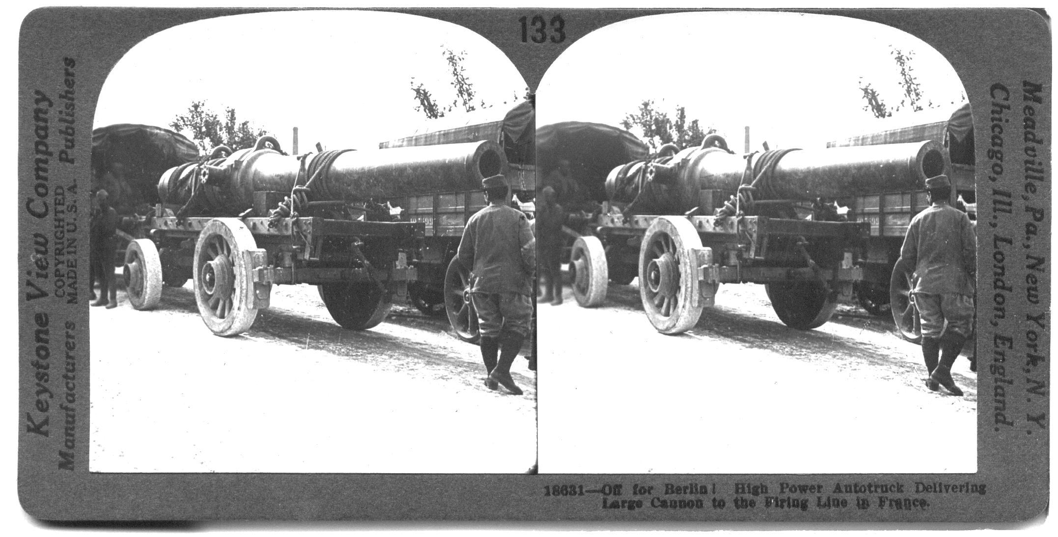 Off for Berlin! High Power Autotruck Delivering Large Cannon to the Firing Line in France
