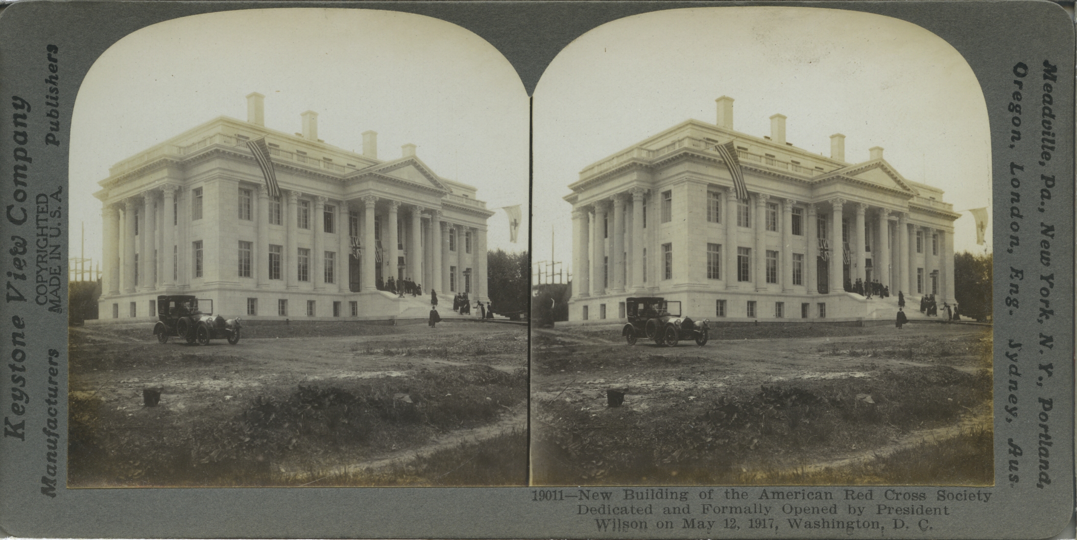 New Building of the American Red Cross Society Dedicated and Formally Opened by President Wilson on May 12, 1917, Washington, D.C.