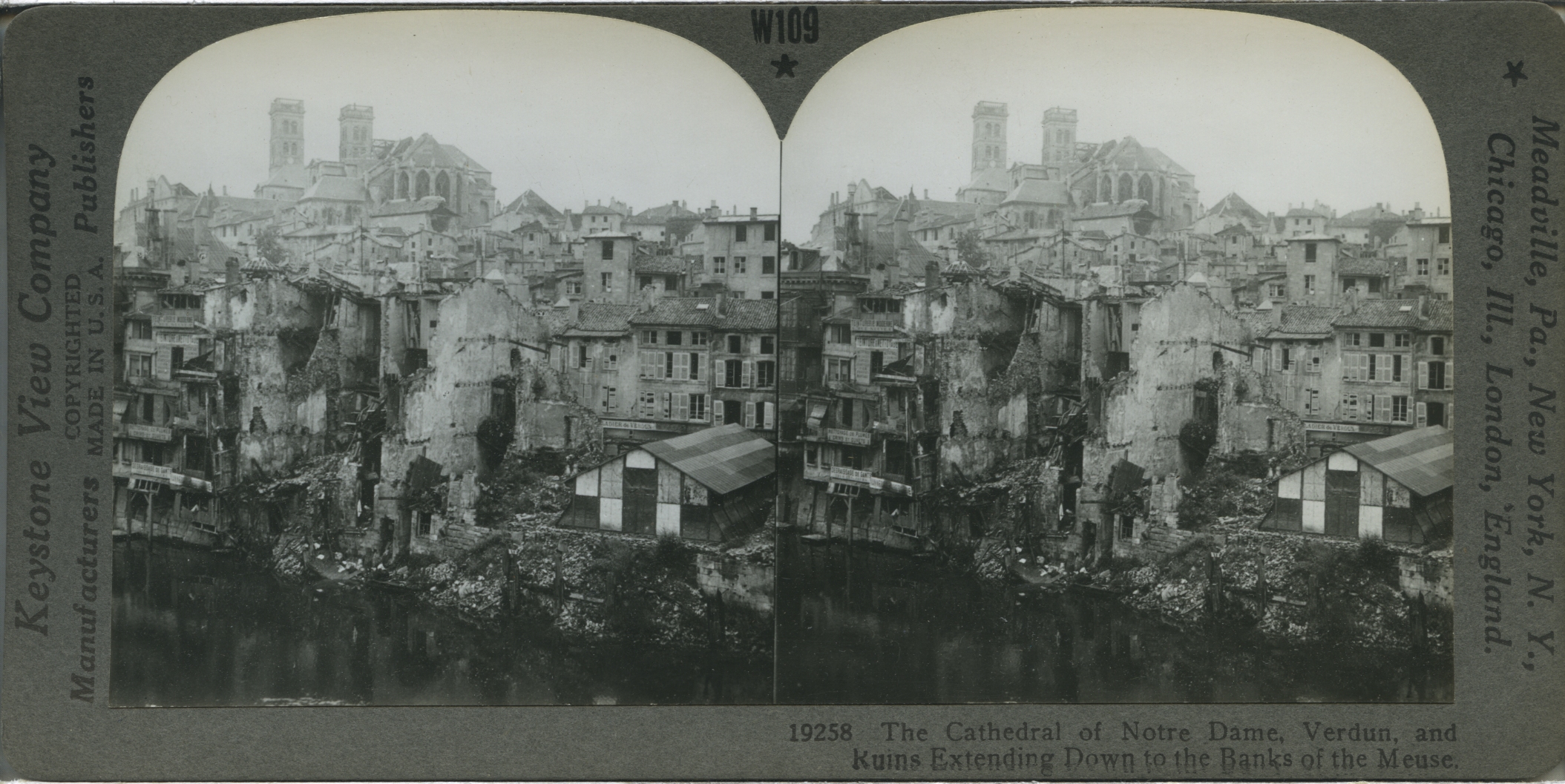 The Cathedral of Notre Dame, Verdun, and Ruins Extending Down to the Banks of the Meuse