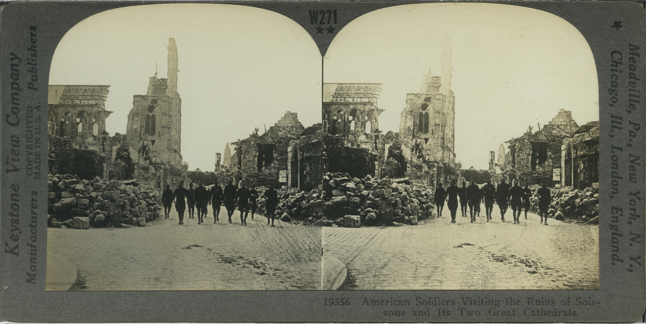 American Soldiers Visiting the Ruins of Soissons and Its Two Great Cathedrals