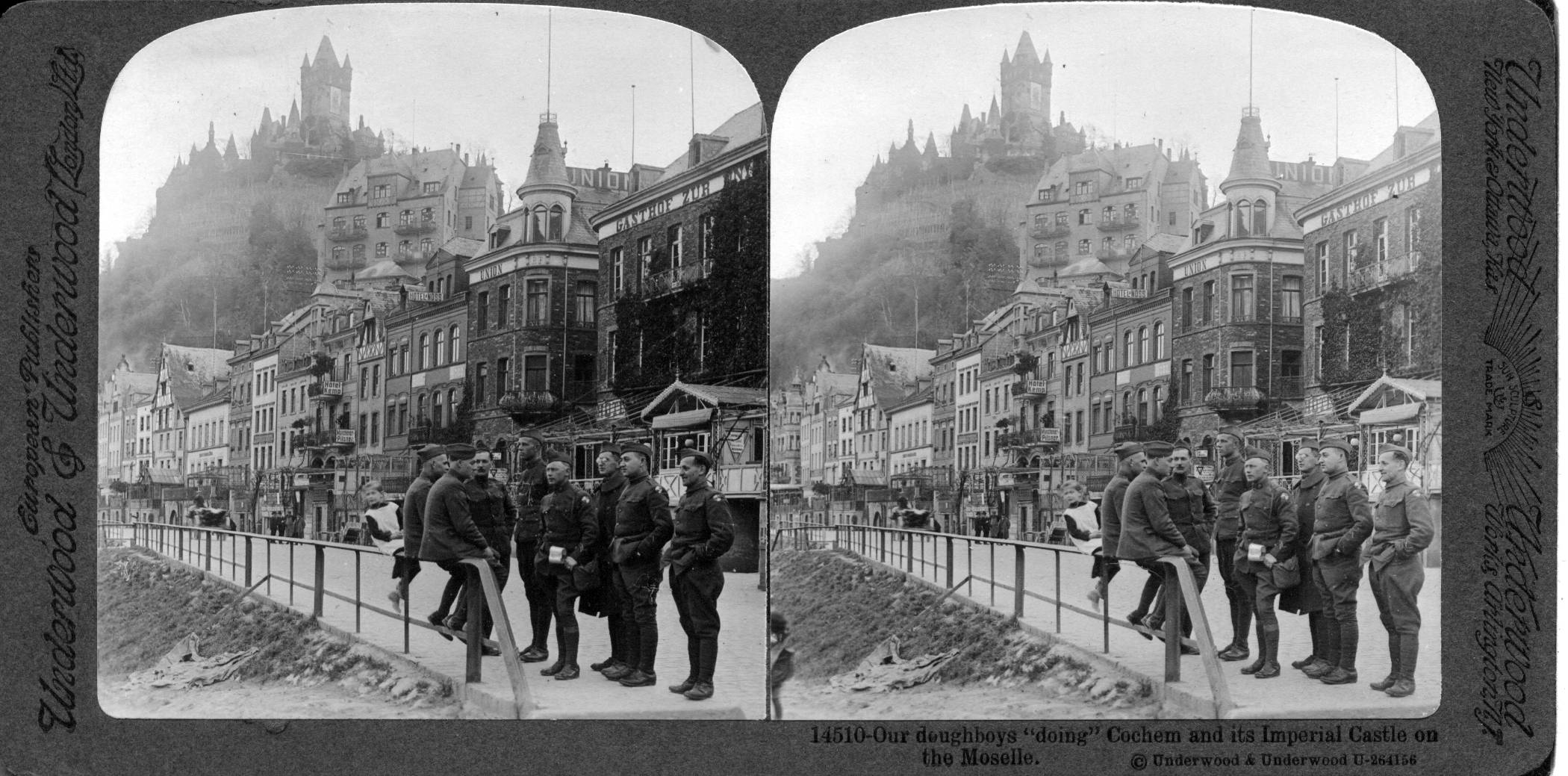 Our doughboys "doing" Cochem and its Imperial Castle on the Moselle