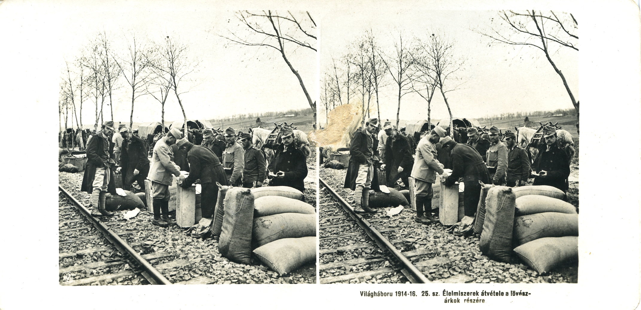 "Élemiszerek átvétele a lövészárkok részére" - Delivery of food for the trenches.