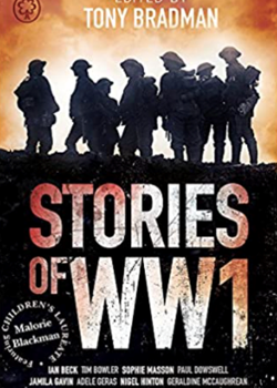 Tony Bradman's Stories of WW1