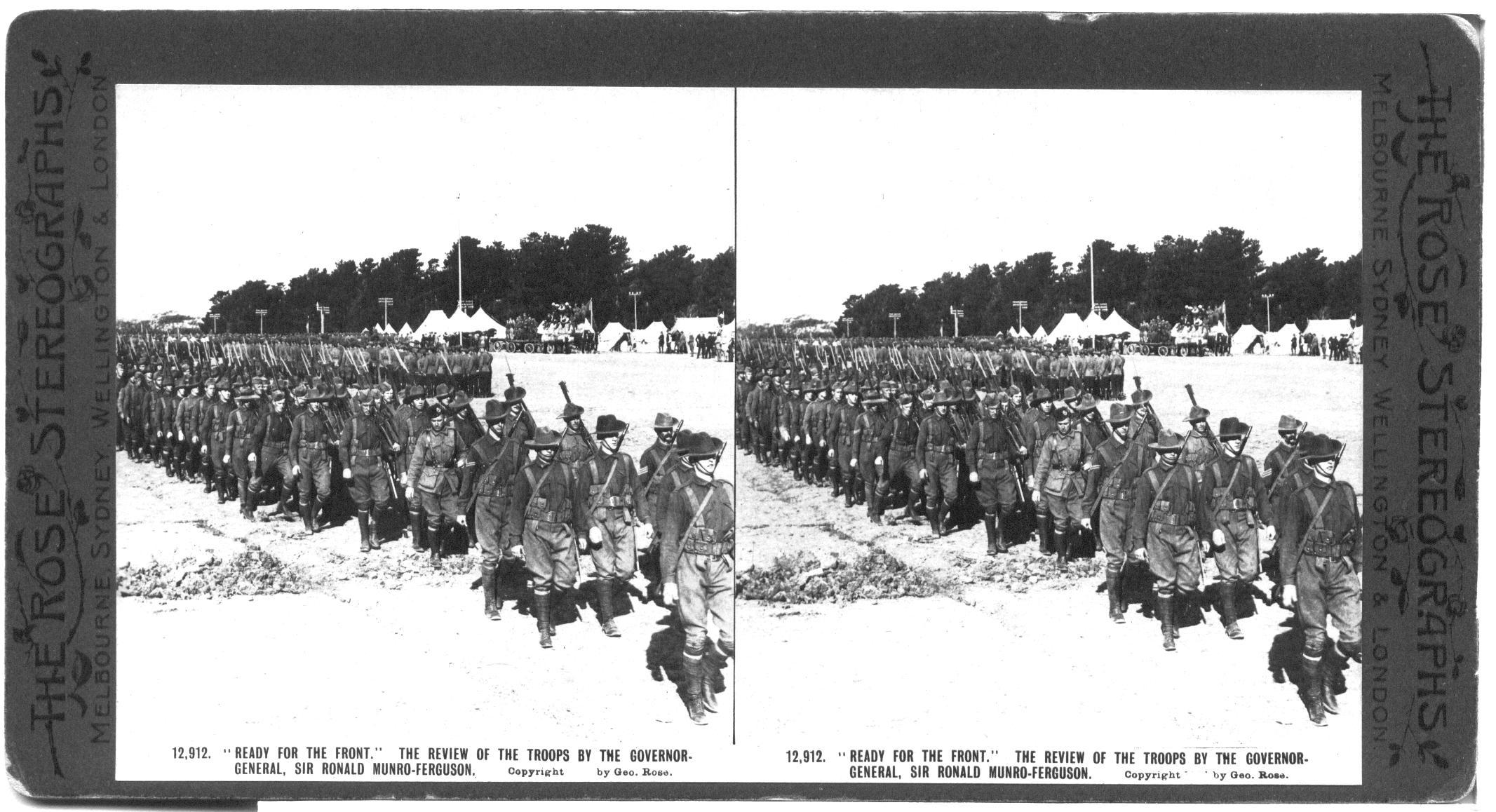 “READY FOR THE FRONT.” THE REVIEW OF THE TROOPS BY THE GOVERNOR- GENERAL, SIR RONALD MUNRO-FERGUSON.