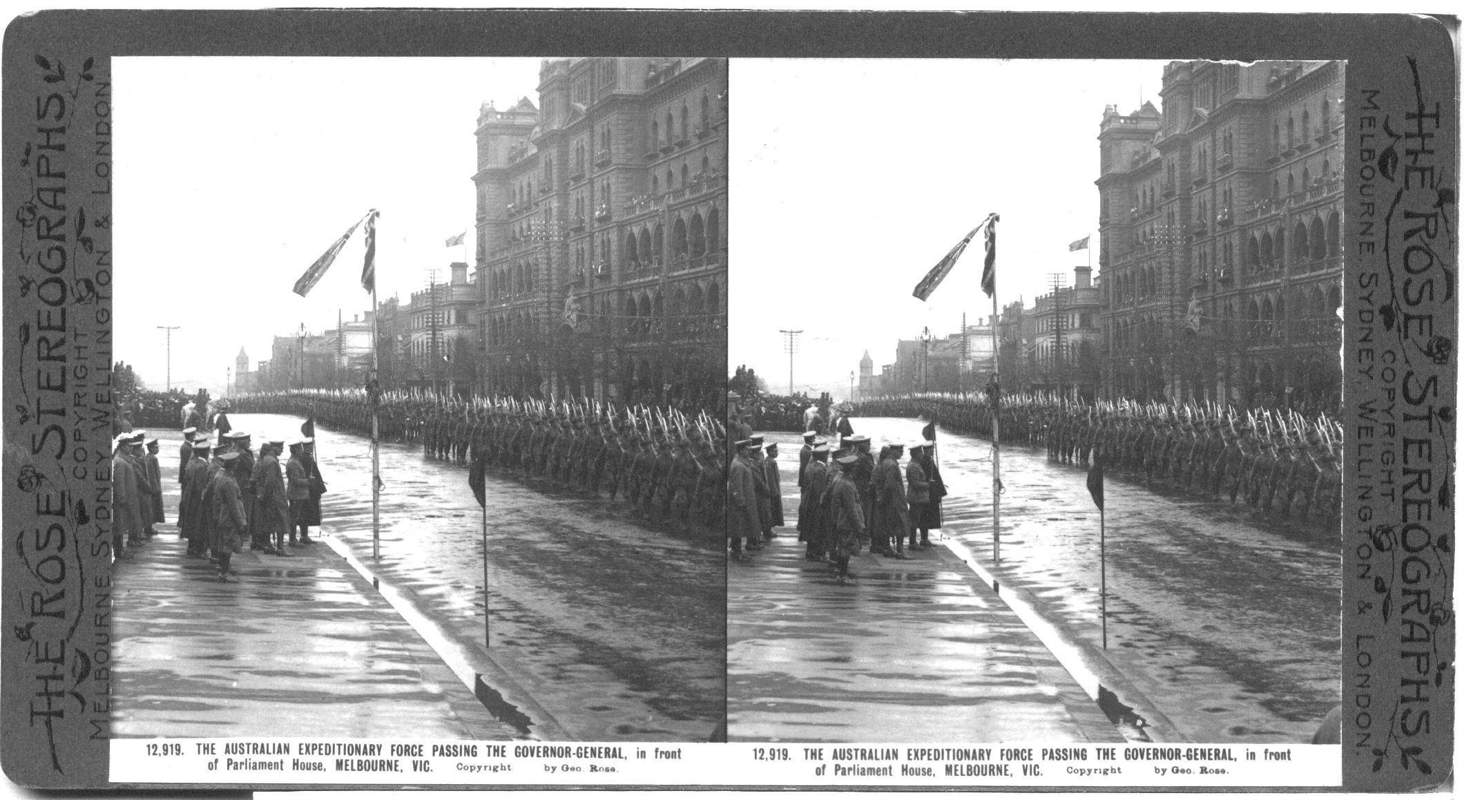 THE AUSTRALIAN EXPEDITIONARY FORCE PASSING THE GOVERNOR-GENERAL, in front of Parliament House, MELBOURNE, VIC.