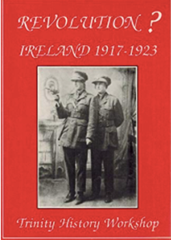 Revolution? Ireland 1917-1923 by David Fitzpatrick