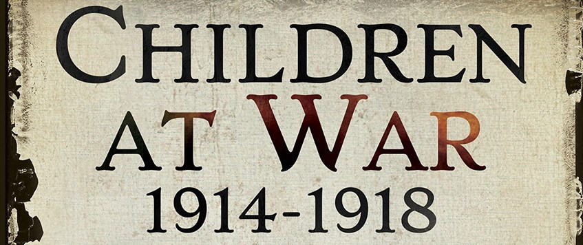 It’s My War Too - Children at War 1914-1918 with Dr Vivien Newman