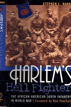 Ep. 205 - The Harlem Hellfighters in World War One - Steven L. Harris