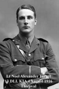 4 August 1916 Lieutenant Noel Alexander Target MC