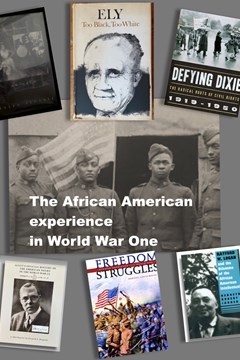 The African American Experience in World War One
