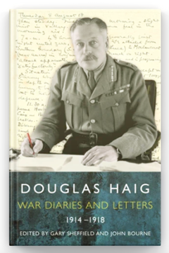 Douglas Haig War Diaries and Letters 1914-1918