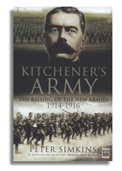 Kitchener’s Army by Peter Simkins