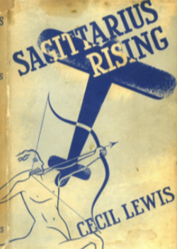 Sagittarius Rising by Cecil Lewis