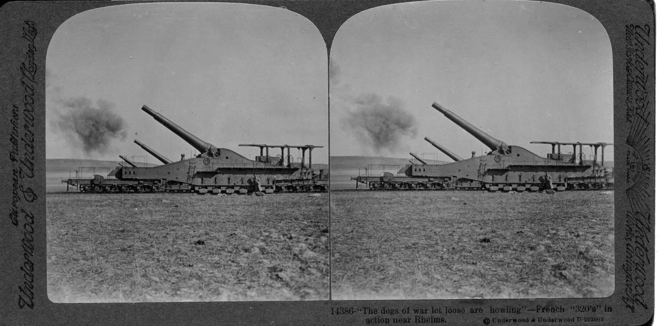 "The dogs of war let loose are howling"--French "320's" in action near Rheims