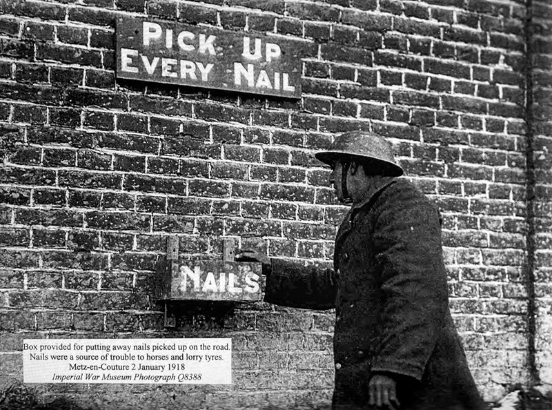 •Box provided for putting away nails picked up on the road alls were a source of trouble to horses and lorry tyres Metz-en-Couture 2 January 1918 Imperial War Museum Photograph IWM Q8388